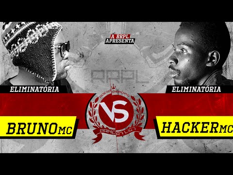 #RRPL Apresenta Bruno MC VS Hacker MC #T2 "VÍDEO OFICIAL"