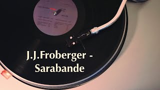 Johann Jakob Froberger - Sarabande