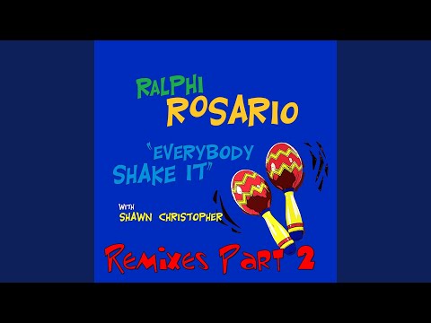 Everybody Shake It (feat. Shawn Christopher) (Ralphi's Funky House Dub)