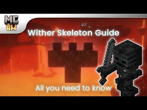 Minecraft Wither Skeleton Farming Guide | Minecraft Basic Mechanics