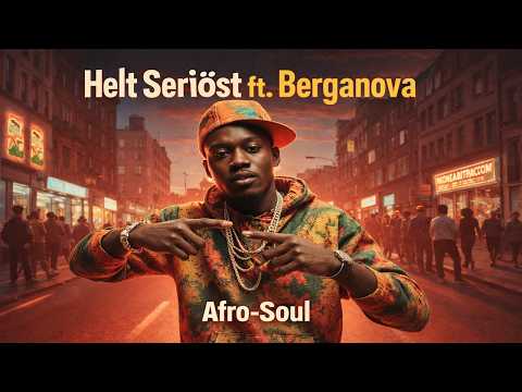 Helt Seriöst ft. Berganova - Afro-Soul 2026 (Kaliffa Cover)