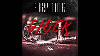 Flossy Dollaz - Plies - Rock (REMIX) Glock