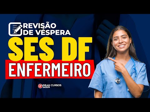 Revisão de Véspera SES DF - Enfermeiro