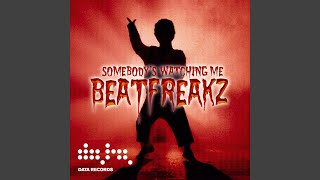 BeatFreakz - Somebody's Watching Me (Hi_Tack Radio Edit) [Audio HQ]