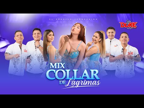 Mix Collar de Lágrimas - Son del Duke
