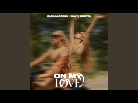 On My Love (Extended Version)