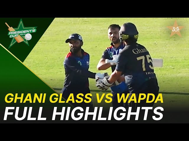 Full Highlights | Ghani Glass vs WAPDA – President’s Cup Grade I 2025-26 | PCB | M2V1K
