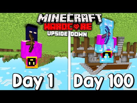 I Survived 100 Days In An Upside Down World In Hardcore Minecraft... Here's What Happened