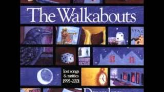 The Walkabouts   On The Day (Bone Mix)