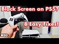PS5 How To Fix Black Screen 8 Easy Solutions