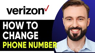 How To Change Verizon Phone Number (2026)
