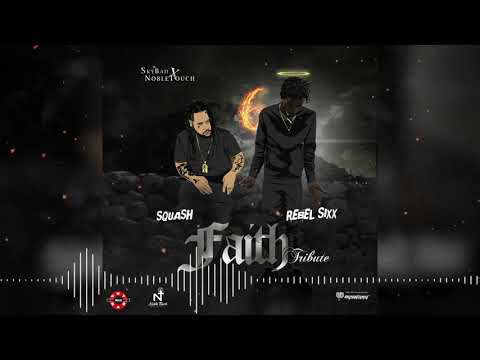 Squash, Rebel Sixx - Faith (Tribute)