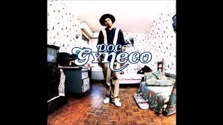 Doc Gyneco - Si tu crois que je peze (Maquette inédite)