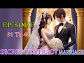 Secret Contract Marriage Episode 31 To 40 || Today New Episode || Pocket Fm Hindi Story