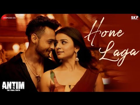 Hone Laga || Mai Tera Hone Laga || Jubin Nautiyal || Antim