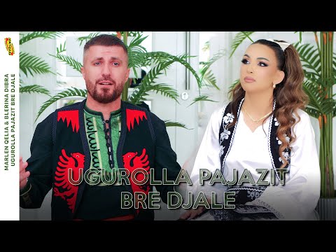 Marlen Qelia & Blerina Dibra - Ugurolla Pajazit bre djale (Official Video) 2025