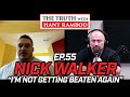 The Truth™ Podcast Episode 55: Nick Walker 