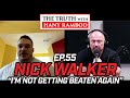The Truth™ Podcast Episode 55: Nick Walker