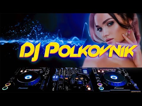 ✅★ 𝐌𝐞𝐠𝐚 𝐃𝐚𝐧𝐜𝐞 2024 DJ Polkovnik ★✅