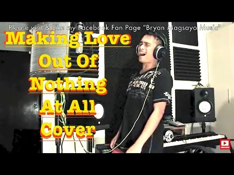 download lagu mp3 mp4 Making Love Out Of Nothing At All Cover, download lagu Making Love Out Of Nothing At All Cover gratis, unduh video klip Download Making Love Out Of Nothing At All Cover Mp3 dan Mp4 Youtube Gratis