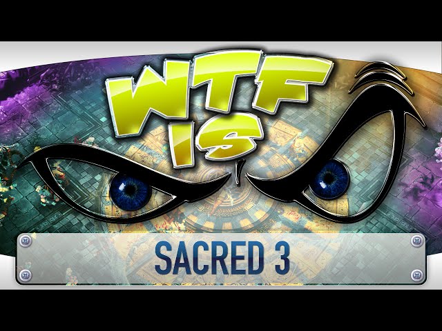 Sacred 3