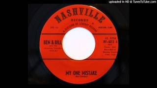 Ben &amp; Bill and the Arkansas Travelers - My One Mistake (Nashville 5013)
