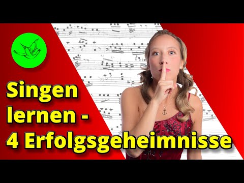 Besser singen lernen 🤩  - 4 Erfolgsgeheimnisse 🤫