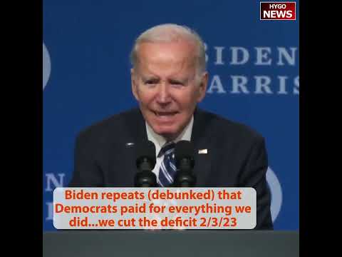 Biden's $1.7 Trillion Deficit Boast to Democrats: 'We Paid for Everything We Did' (February 3, 2023)