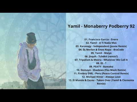 Monaberry Podberry 92 by Yamil 02.2024 with Tracklist