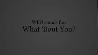 What Does WBU Stand For