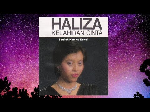 Setelah Kau Ku Kenal - Haliza (Official Audio)