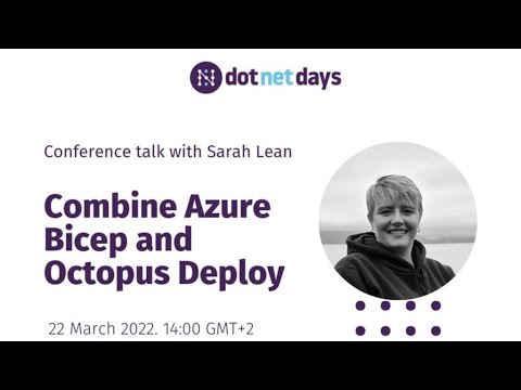 Combine Azure Bicep and Octopus Deploy with Sarah Lean