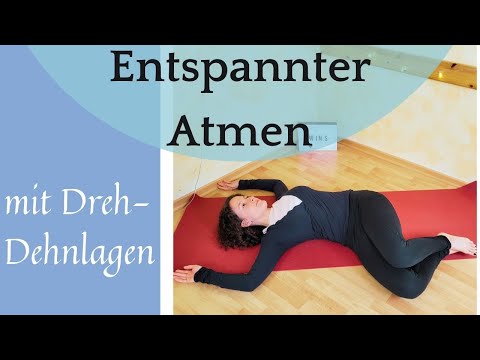 Tiefere Atmung und Entspannung mit den Dreh-Dehnlagen I Bewegungskonzept für die Atemtherapie
