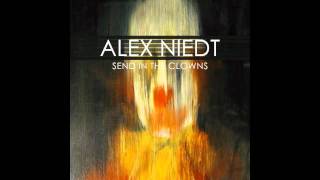 Alex Niedt - Send In The Clowns
