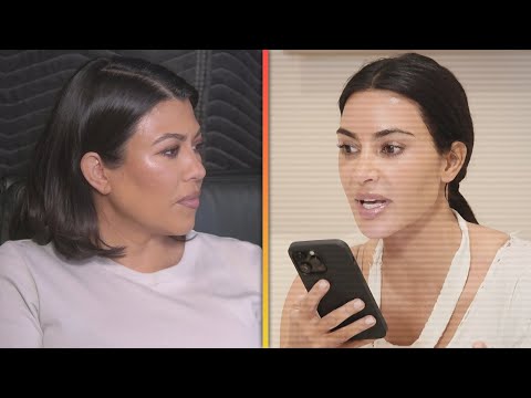 The Kardashians: Kourtney Reveals the Footage She Asked Kim NOT TO AIR