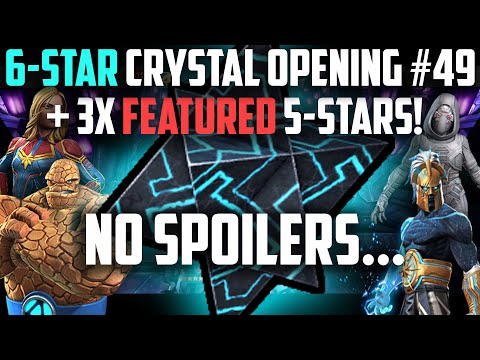 6-Star Crystal Opening #49 & 3X Featured 5-Stars - Marvel Contest of Champions