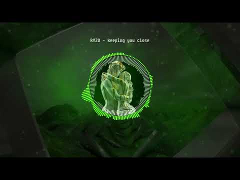 RYZO - keeping you close (Visualizer)