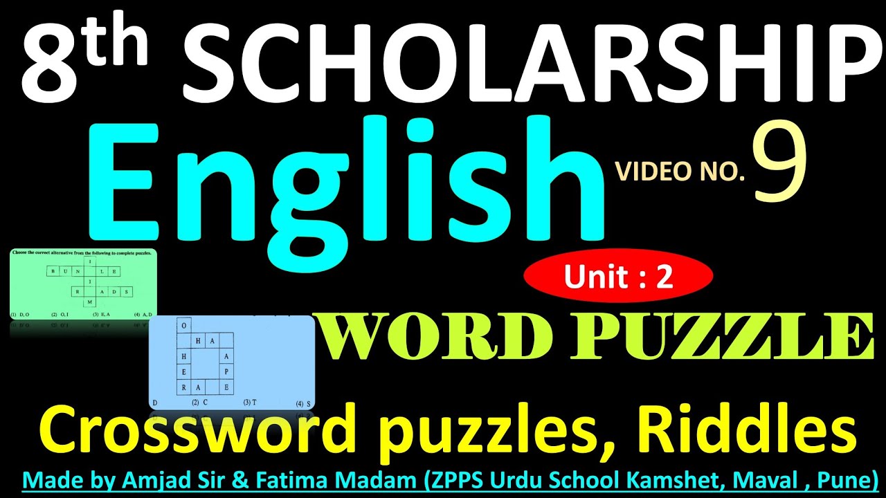 Crossword puzzles , Riddles | English | 8th Scholarship Exam