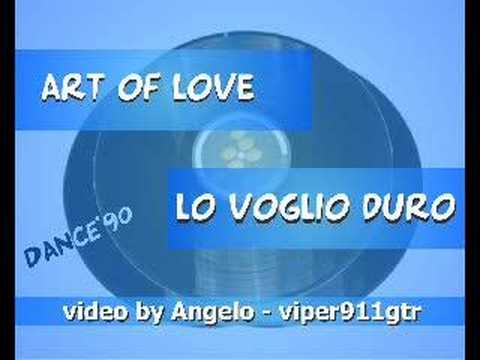 ART OF LOVE - Lo Voglio Duro