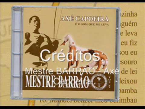 Mestre Barrão - A volta que o mundo deu