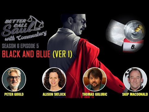 Better Call Saul With Commentary Season 6 Episode 5 - Black and Blue (Ver 1)
