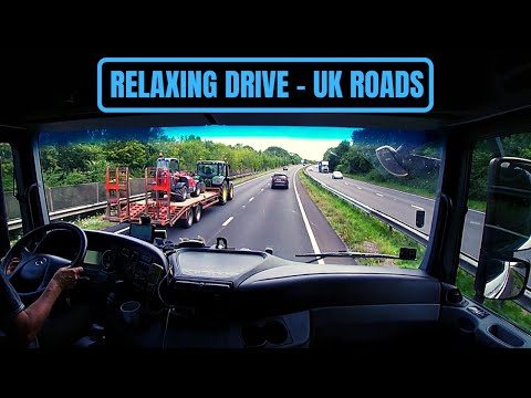 POV Truck Driving - Relaxing Drive on the UK Roads | Cabin View