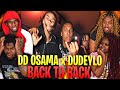 DD Osama X Dudeylo BACK TO BACK Official Video REACTION