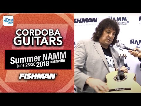 Cordoba Guitars with Greg Koch at NAMM 2018 - Fishman Equipped