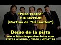 Vicentico "Puro teatro" (Farsantes) DEMO PISTA ...