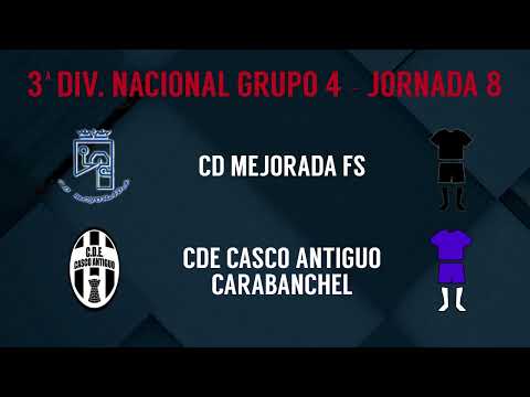 Jornada 8: CD Mejorada FS - CDE Casco Antiguo Carabanchel