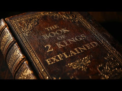 The Book of 2 Kings Explained   From Decline to Exile