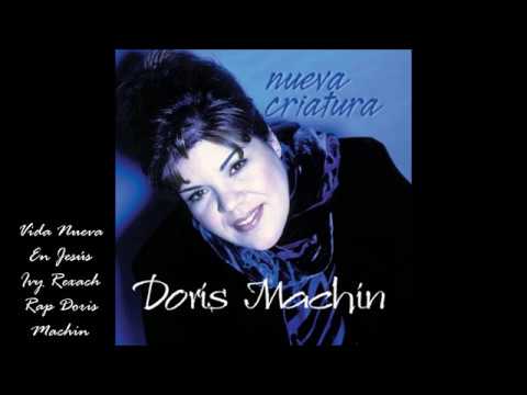 Doris Machin NUEVA CRIATURA Disco Completo HD