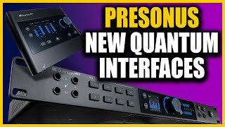 Video thumbnail for PreSonus All New INTERFACES Quantum ES2 & HD8 Review - Giveaway & FREE Multitracks by Produce Like A Pro