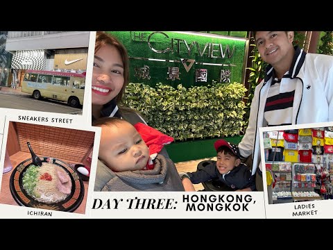 Hongkong Day 3: The Cityview Hotel, Sneakers Street, Ladies Market, Ichiran